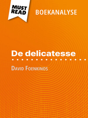 cover image of De delicatesse van David Foenkinos (Boekanalyse)